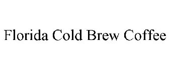 FLORIDA COLD BREW COFFEE