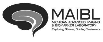 MAIBL MICHIGAN ADVANCED IMAGING & BIOMARKER LABORATORY CAPTURING DISEASE, GUIDING TREATMENTS