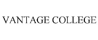 VANTAGE COLLEGE