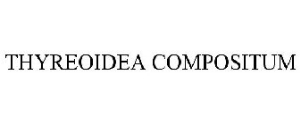 THYREOIDEA COMPOSITUM