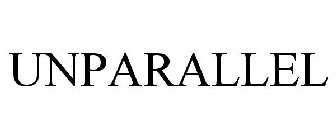 UNPARALLEL