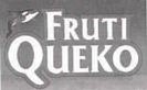 FRUTI QUEKO