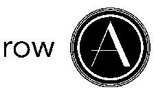 ROW A