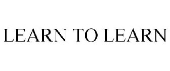 LEARN TO LEARN