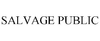 SALVAGE PUBLIC