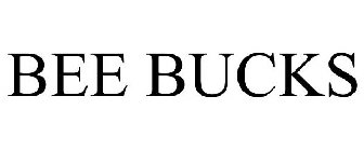 BEE BUCKS