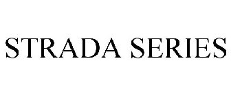 STRADA SERIES