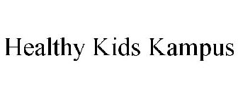 HEALTHY KIDS KAMPUS