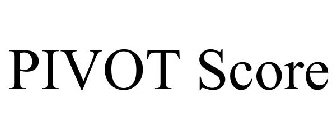 PIVOT SCORE