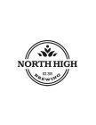 NORTH HIGH BREWING EST. 2011