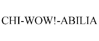 CHI-WOW!-ABILIA