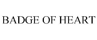 BADGE OF HEART