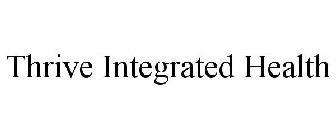 THRIVE INTEGRATED HEALTH