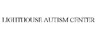 LIGHTHOUSE AUTISM CENTER