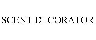 SCENT DECORATOR