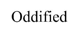 ODDIFIED