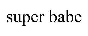 SUPER BABE