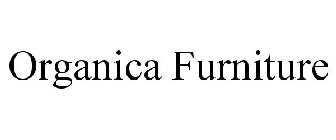 ORGANICA FURNITURE