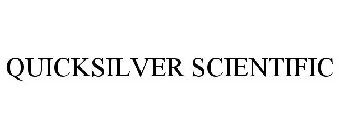 QUICKSILVER SCIENTIFIC