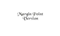 MARGIN POINT VERSION