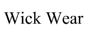 WICK WEAR