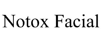 NOTOX FACIAL