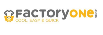 FACTORYONE SHOP COOL, EASY & QUICK