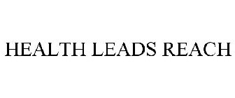 HEALTH LEADS REACH