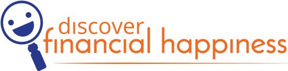 DISCOVER FINANCIAL HAPPINESS