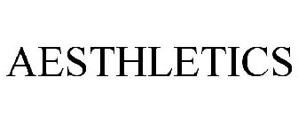 AESTHLETICS