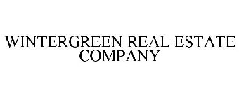 WINTERGREEN REAL ESTATE COMPANY