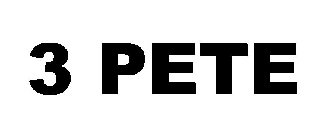 3 PETE