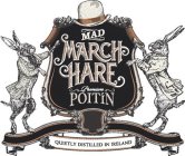 MAD MARCH HARE PREMIUM POITÍN QUIETLY DISTILLED IN IRELAND