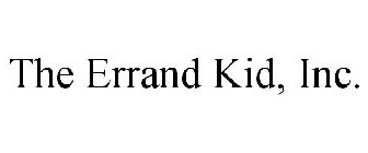 THE ERRAND KID, INC.