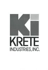 KI KRETE INDUSTRIES, INC.