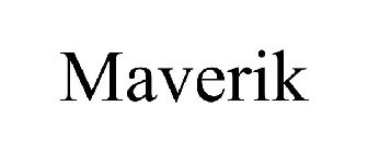 MAVERIK