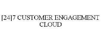 [24]7 CUSTOMER ENGAGEMENT CLOUD