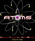 ATOMS ADVENTURE THROUGH OPEN MINDS SCIENCE CLUB FOR KIDS