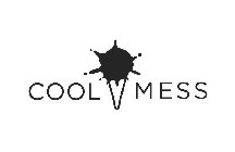 COOL MESS