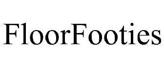 FLOORFOOTIES