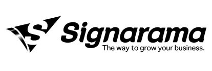 S SIGNARAMA THE WAY TO GROW YOUR BUSINESS.