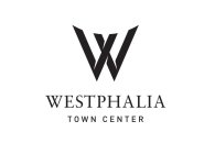 W WESTPHALIA TOWN CENTER