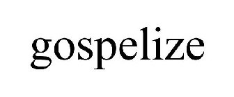 GOSPELIZE