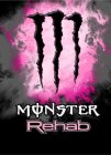 M MONSTER REHAB