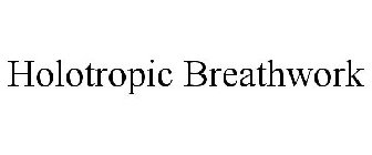 HOLOTROPIC BREATHWORK