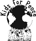 KIDS FOR PEACE