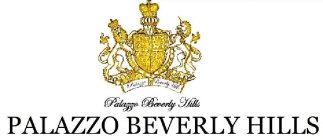 PALAZZO BEVERLY HILLS PALAZZO BEVERLY HILLS PALAZZO BEVERLY HILLS