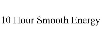 10 HOUR SMOOTH ENERGY