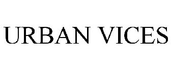 URBAN VICES