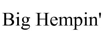 BIG HEMPIN'